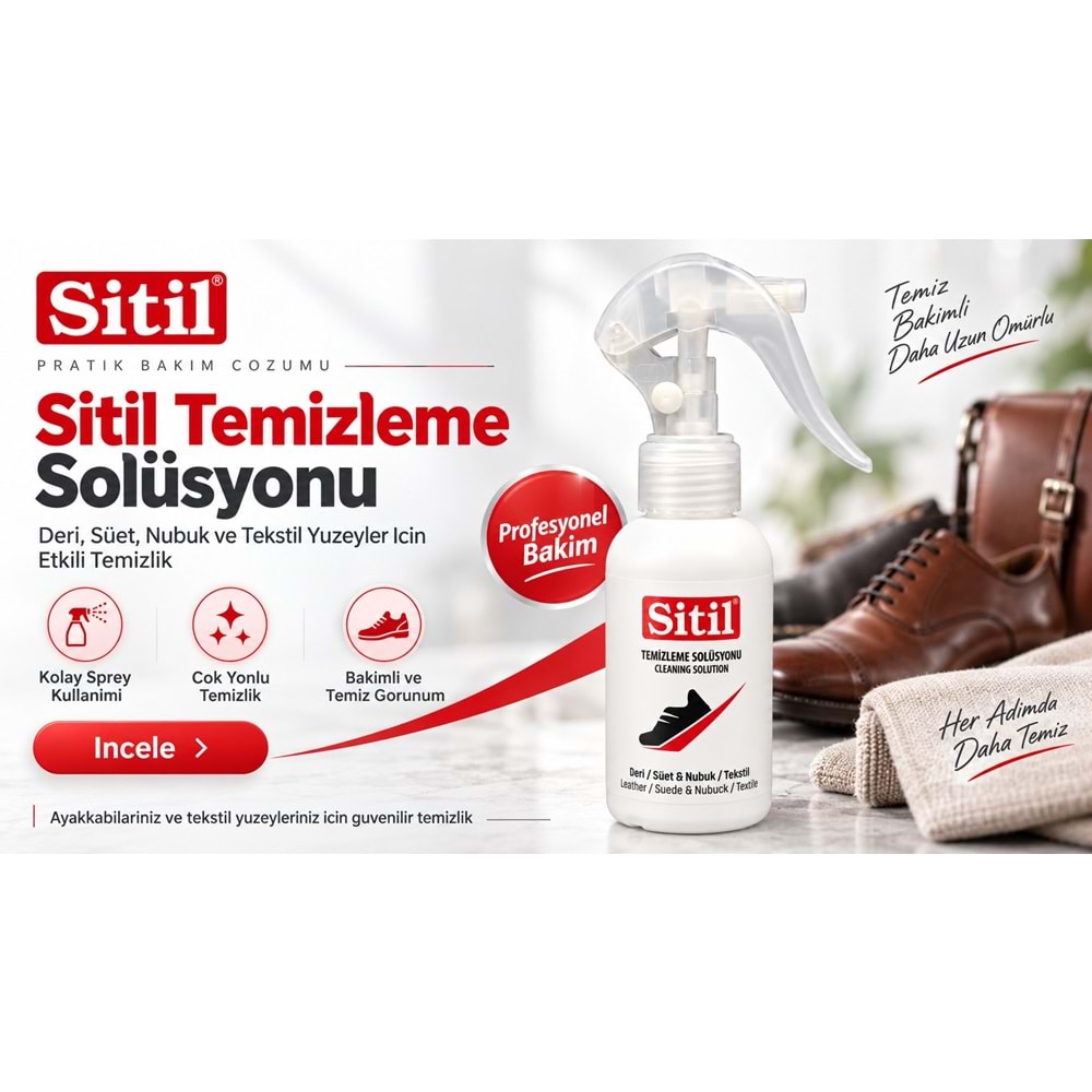 Sitil Ayakkabı Temizleme Solüsyonu 100 ML (Sneaket - Deri - Süet - Nubuk - Kumaş)