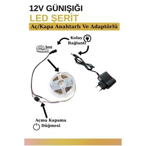 Silorien 3 Metre Günışığı Şerit LED Mutfak Dolabı Tezgah Üstü Adaptörlü Aç Kapa Düğmeli Tak Çalıştır
