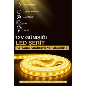 Silorien 1 Metre Günışığı Şerit LED Mutfak Dolabı Tezgah Üstü Adaptörlü Aç Kapa Düğmeli Tak Çalıştır